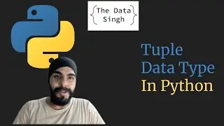 #9 Tuples in Python | What is a tuple | Tuple Data Type |  Latest Python Tutorials Hindi