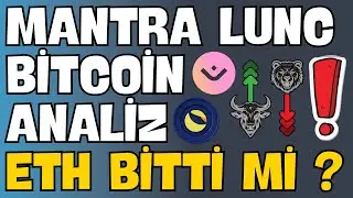 MANTRA LUNC ANALİZ ETH BİTTİ Mİ BEKLENTİLER SON DAKİKA