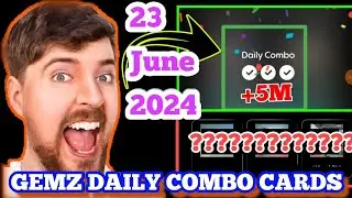 Gemz  Coin Daily Combo cards 23 June 2024 100% completion