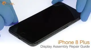 iPhone 8 Plus Screen Repair Guide - Fixez.com