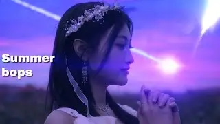 Summer kpop songs because it's getting hotter outside