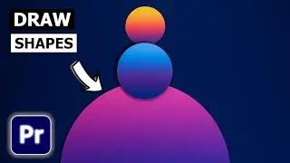 How to Draw Shapes in Premiere Pro | Easy Shape Drawing Tutorial