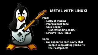 More Linux Metal! 