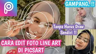 cara Edit Foto LINE ART atau garis putih di PicsArt | Tanpa harus menggambar sendiri!!