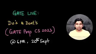 GATE Live Session on Do's & Dont's for GATE CS 2023 Preparation | GATE CS 2023 | GATE APPLIED COURSE