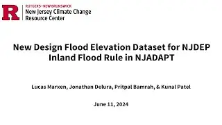 New Design Flood Elevation Dataset for NJDEP: Inland Flood Rule in NJADAPT