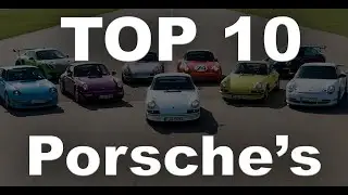 Top 10 Best Porsches - Last Six Decades. Collect | 911 ST 918 Spyder 959 Turbo S 50 R RS and more!