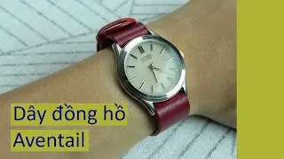 Dây đồng hồ Aventail: dây đồng hồ NATO da một mảng đầu tiên trên thế giới