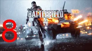 Battlefield 4 Campaign Walkthrough Part 8 - Mission 3 South China Sea