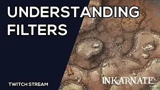 Understanding Filters | Twitch Stream