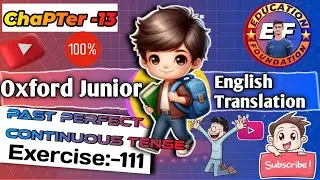 exercise 111 junior english translation | Exercise 111 how to translate hindi to english\ Aatish Sir
