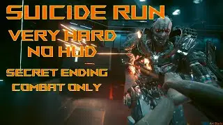 SUICIDE RUN (max difficulty, no HUD) secret ending with final boss fight - Cyberpunk 2077