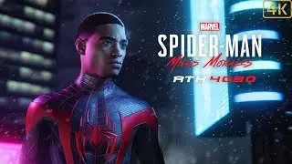 Spider-Man: Miles Morales | RTX 4090 | 4K | 60FPS