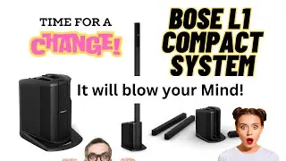 The Bose L1 Compact system