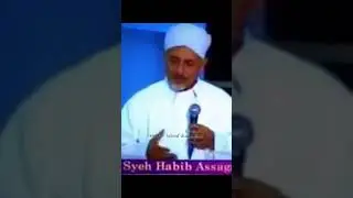 Habibsagafbinmahdi//kisahwali #habibsaggaf #dakwah