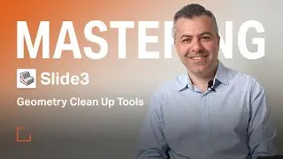 Mastering Slide3 - Geometry Clean Up Tools