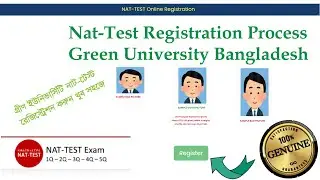 nat test registration-apply green university bd || নাট-টেস্ট রেজিস্ট্রেশন করুন