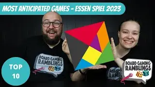 Top 10 anticipated games - Essen Spiel 2023