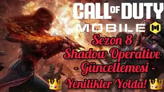 Call Of Duty: Mobile Sezon 8 Shadow Operative Güncellemesi 👑 Yenilikler Yolda! 👑