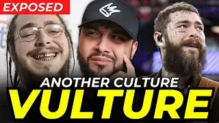 Is Post Malone A CULTURE VULTURE? *A Deep Dive*