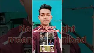 Youtube video ke memes kaise download kare | memes download kaise kare no copyrigh 