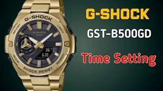 How to set time on Casio G-Shock GST-B500GD (5684)
