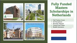 Fully Funded Masters Scholarships in Netherlands at 4 Universities