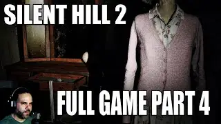 Silent Hill 2 Remake FULL GAME | Part 4