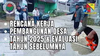 Rencana Kerja 2025 Dan Evaluasi Realisasi Tahun  Sebelumnya Pembangunan Desa Cihawuk
