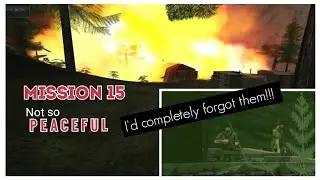 I totally forgot them! I.G.I.-2 Mission 15