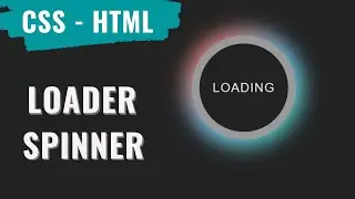 [ HTML - CSS ] - Animated Loading Spinner