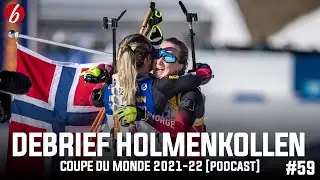 DEBRIEF DE L'ÉTAPE D'HOLMENKOLLEN (10/10) #59 [PODCAST]