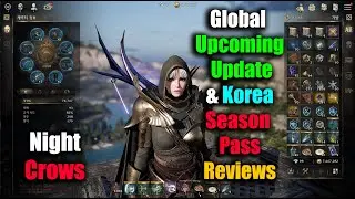 Night Crows Global Upcoming Update & Korea Season Pass Reviews