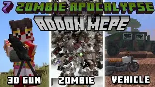 7 Zombie Apocalypse Addons For Minecraft Bedrock (MCPE) [1.21.50++] || 2025