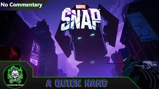 Marvel Snap: A quick hand of.... (Part 2)
