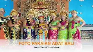 RECOMMENDED, WA +62 812-3963-0889, Foto Baju Adat Bali