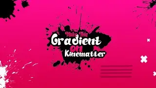 How To Creat Gradient on Kinemaster// Make Gradient On Android || kinemaster Tutorial.