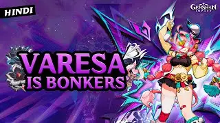 [Hindi] FULL VARESA GUIDE: Top Artifacts, Weapons & Teams | Genshin Impact