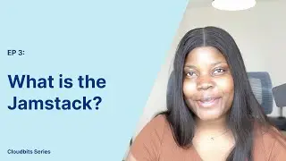 What's the Jamstack - 