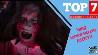 TOP 7 FILM HORROR THAILAND PALING BANYAK DITONTON
