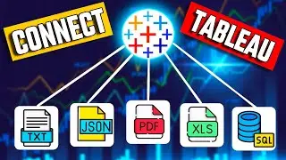 How to Connect Tableau to Database,Text, Excel,CSV,JSON, and PDF  - Tableau Tutorial #6