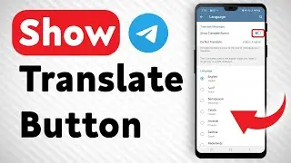 How To Show The Translate Button In Telegram Full Guide