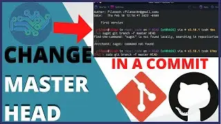 GIT AND GITHUB TUTORIAL: Change HEAD and Master in A COMMIT | Upload latest commit to github