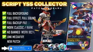 NEW - Script Skin Yss Collector No Password | Full Effect Voice | Patch Terbaru