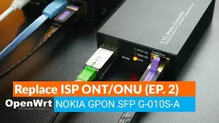 Replace ISP ONT/ONU - NOKIA GPON SFP G-010S-A (OpenWrt SFP 7.5.3)