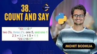 38. Count and Say || Leetcode || Mohit Bodhija || Python Programming