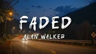 Faded- lyrics | alan walker style | english lyrics song #alanwalkermusic #englishlyricssong #lyrics