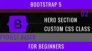 Bootstrap 5 For Beginners : 02 : 