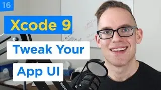 iPhone Apps 101 - How to Tweak Your Xcode 9 Storyboard Layout to Match Your Design (16/29)