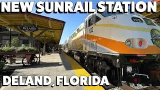 DeLand’s New SunRail Station: Platform & Train Tour, and Amtrak Action w/@RoadiewithRich